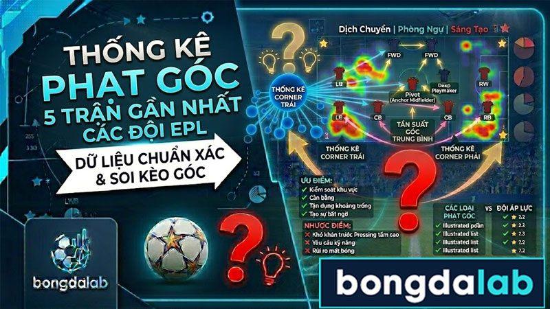 Thống kê phạt góc 5 trận gần nhất EPL