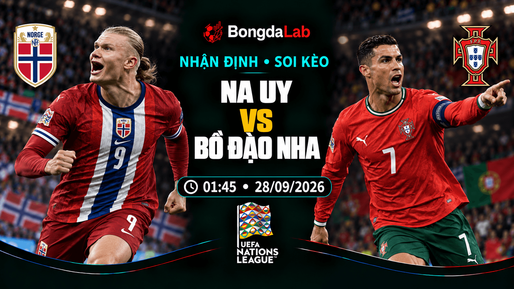 Nhận định, soi kèo UEFA Nations League: Norway vs Portugal, 01:45 ngày 28/09/2026
