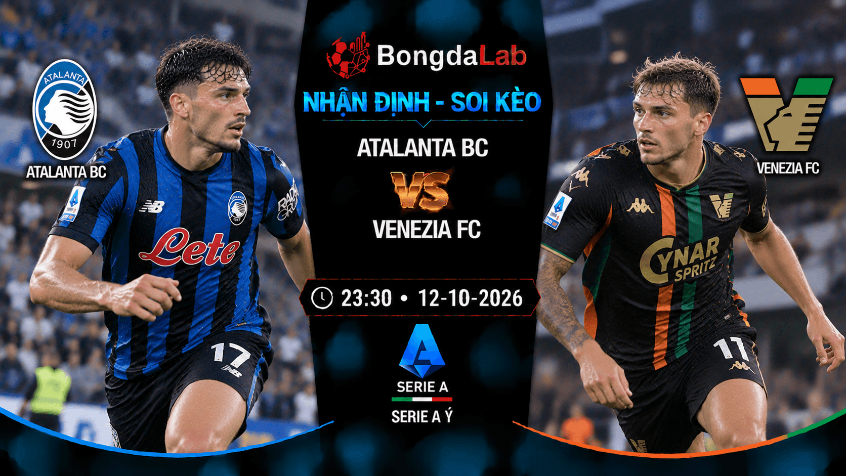 Nhận định soi kèo Atalanta BC vs Venezia FC vòng 6 Serie A Ý 2026/27