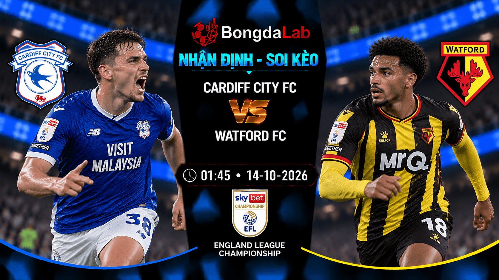 Nhận định soi kèo Cardiff City FC vs Watford FC vòng 10 Championship ngày 14/10/2026