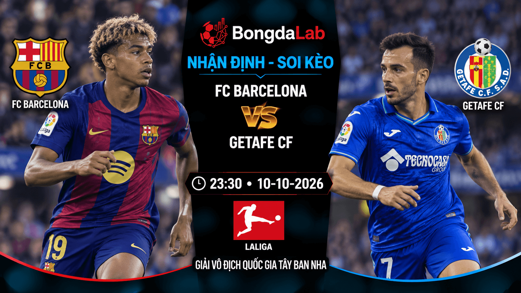 Nhận định soi kèo FC Barcelona vs Getafe CF vòng 8 La Liga 2026/27