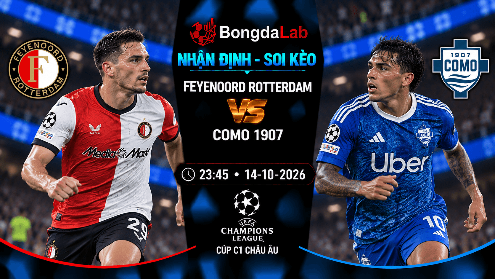 Nhận định soi kèo Feyenoord Rotterdam vs Como 1907 vòng 2 Cúp C1 châu Âu ngày 14/10/2026