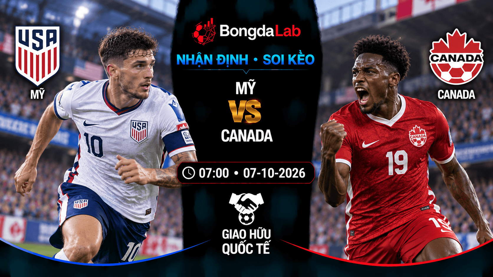 Nhận định soi kèo USA vs Canada 07:00 ngày 07/10/2026