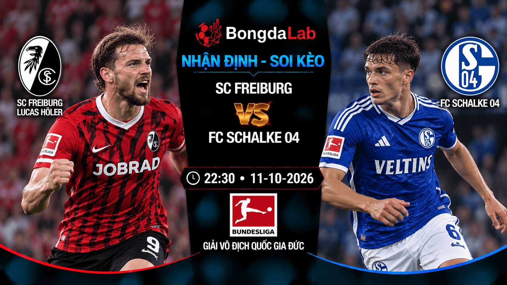 Nhận định soi kèo SC Freiburg vs Schalke 04 22:30 ngày 11/10/2026