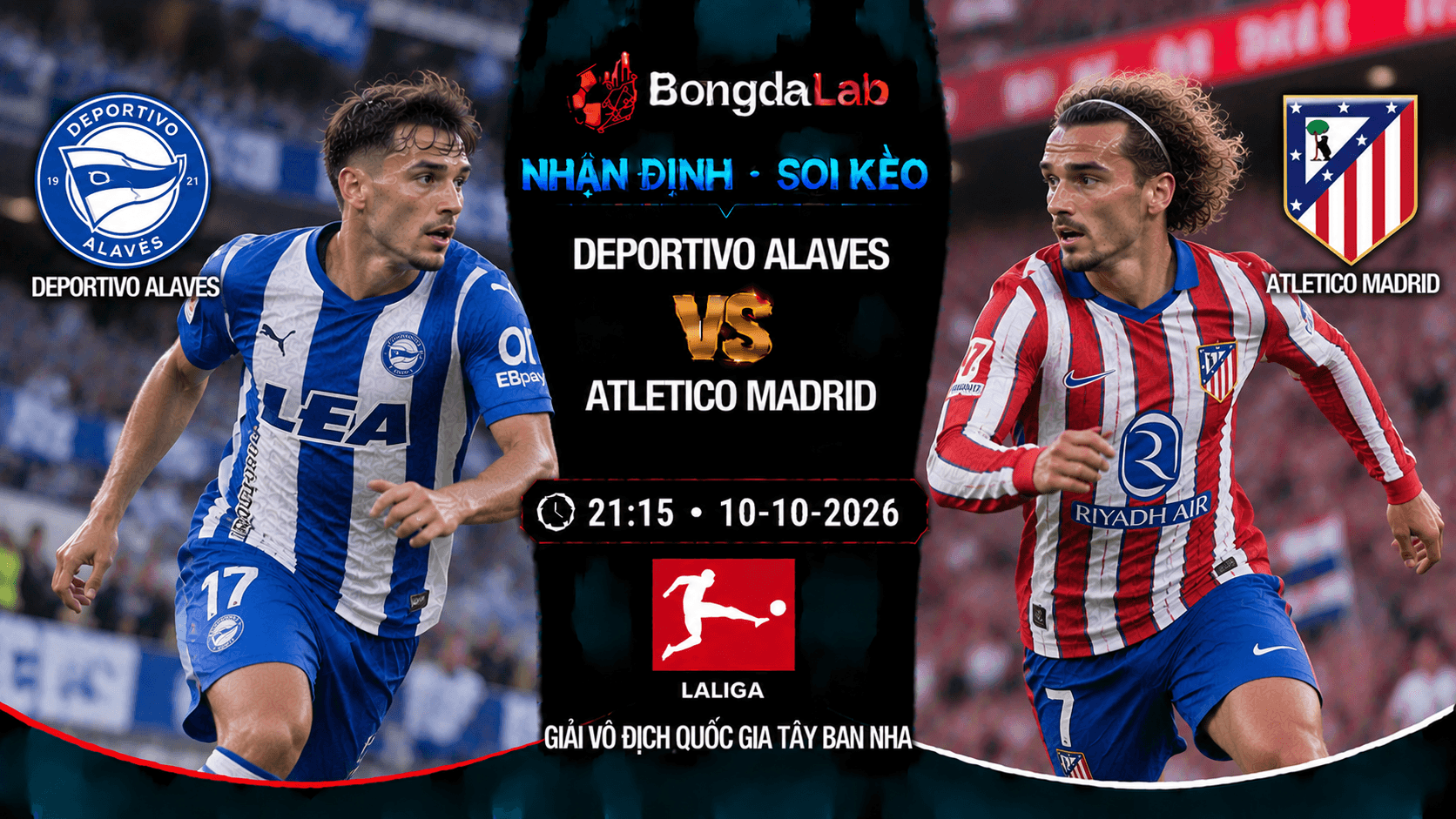Nhận định soi kèo Deportivo Alaves vs Atletico Madrid vòng 8 La Liga 2026/27