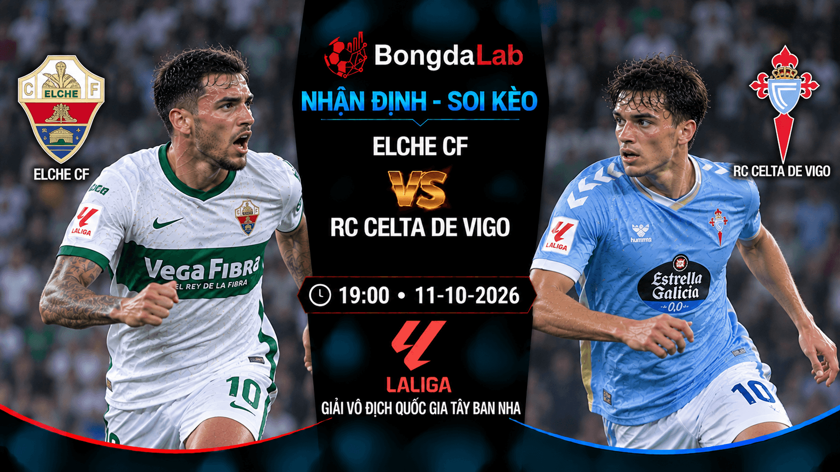 Nhận định soi kèo Elche CF vs RC Celta de Vigo vòng 8 La Liga 2026/27
