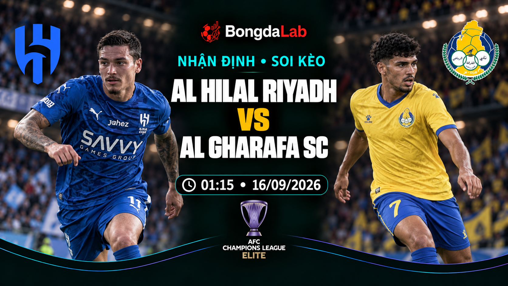 Nhận định, soi kèo AFC Champions League Elite: Al-Hilal Saudi FC vs Al-Gharafa, 01:15 ngày 16/09/2026