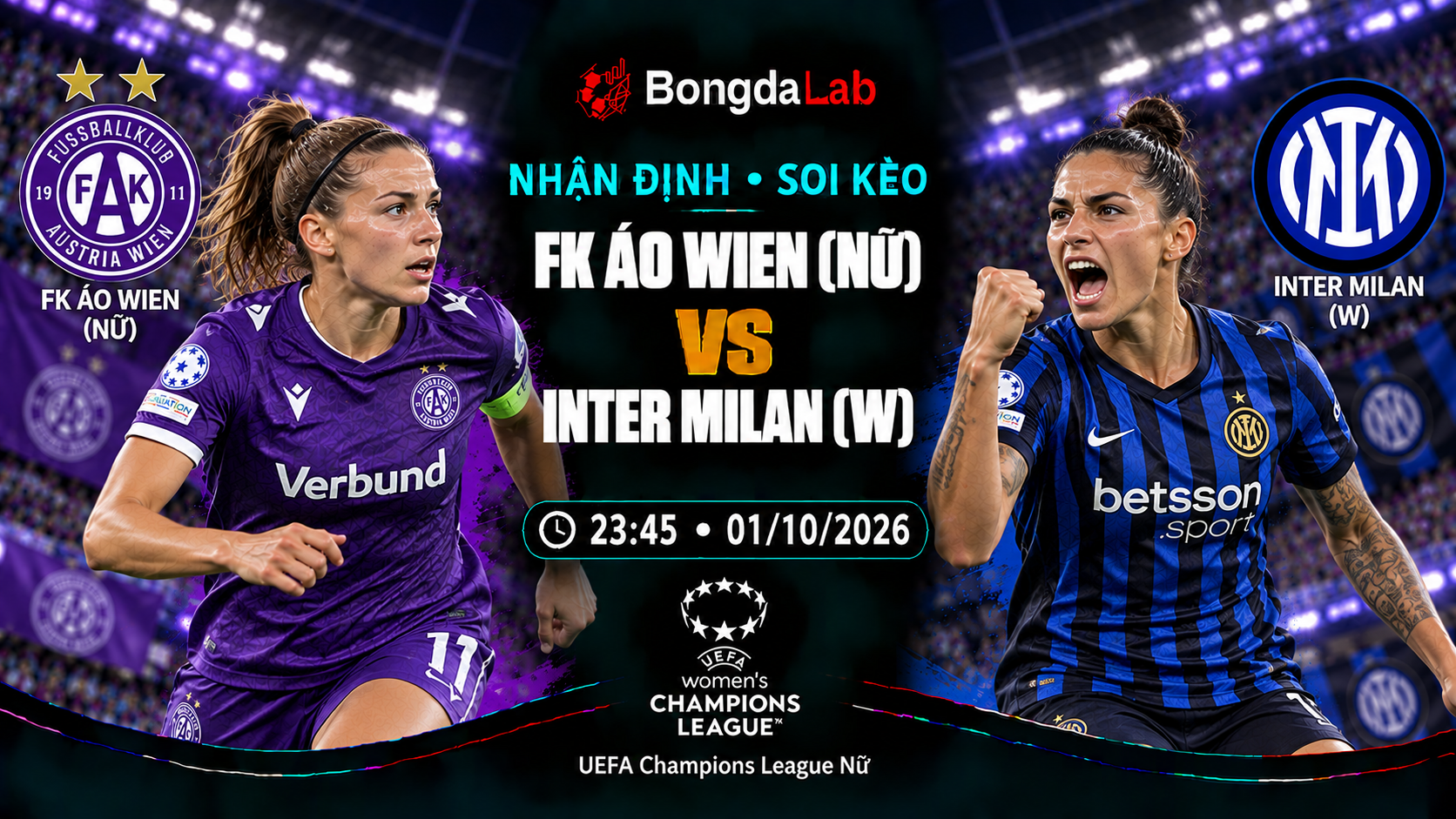 Nhận định, soi kèo UEFA Champions League Women: Austria Wien W vs Inter Milano W, 23:45 ngày 01/10/2026
