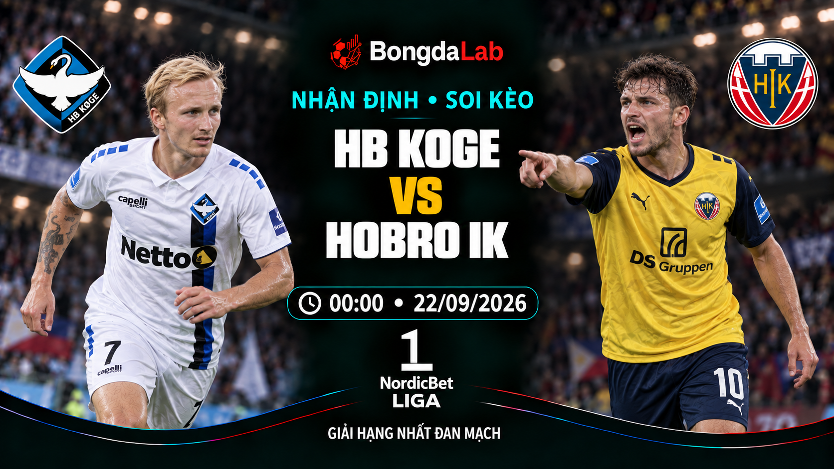 Nhận định, soi kèo 1. Division: HB Koge vs Hobro, 00:00 ngày 22/09/2026
