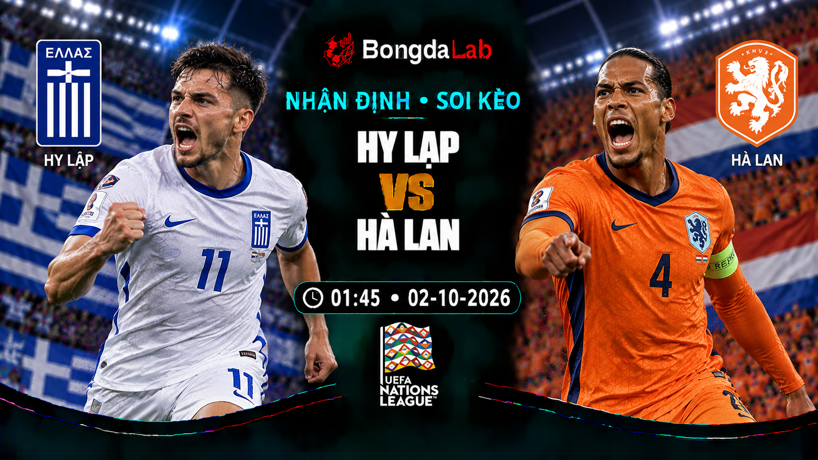 Nhận định, soi kèo UEFA Nations League: Greece vs Netherlands, 01:45 ngày 02/10/2026