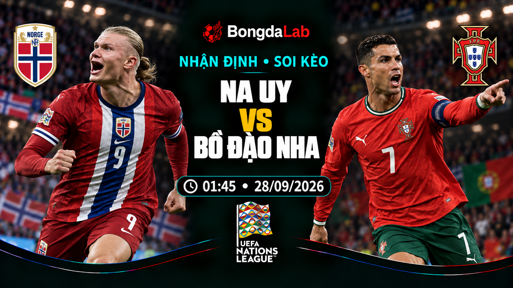 Nhận định, soi kèo UEFA Nations League: Norway vs Portugal, 01:45 ngày 28/09/2026