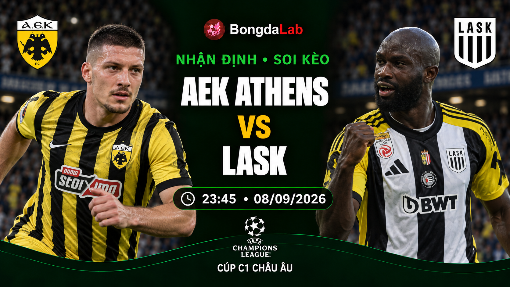 Nhận định, soi kèo AEK Athens FC vs Lask Linz 23h45 ngày 08/09/2026