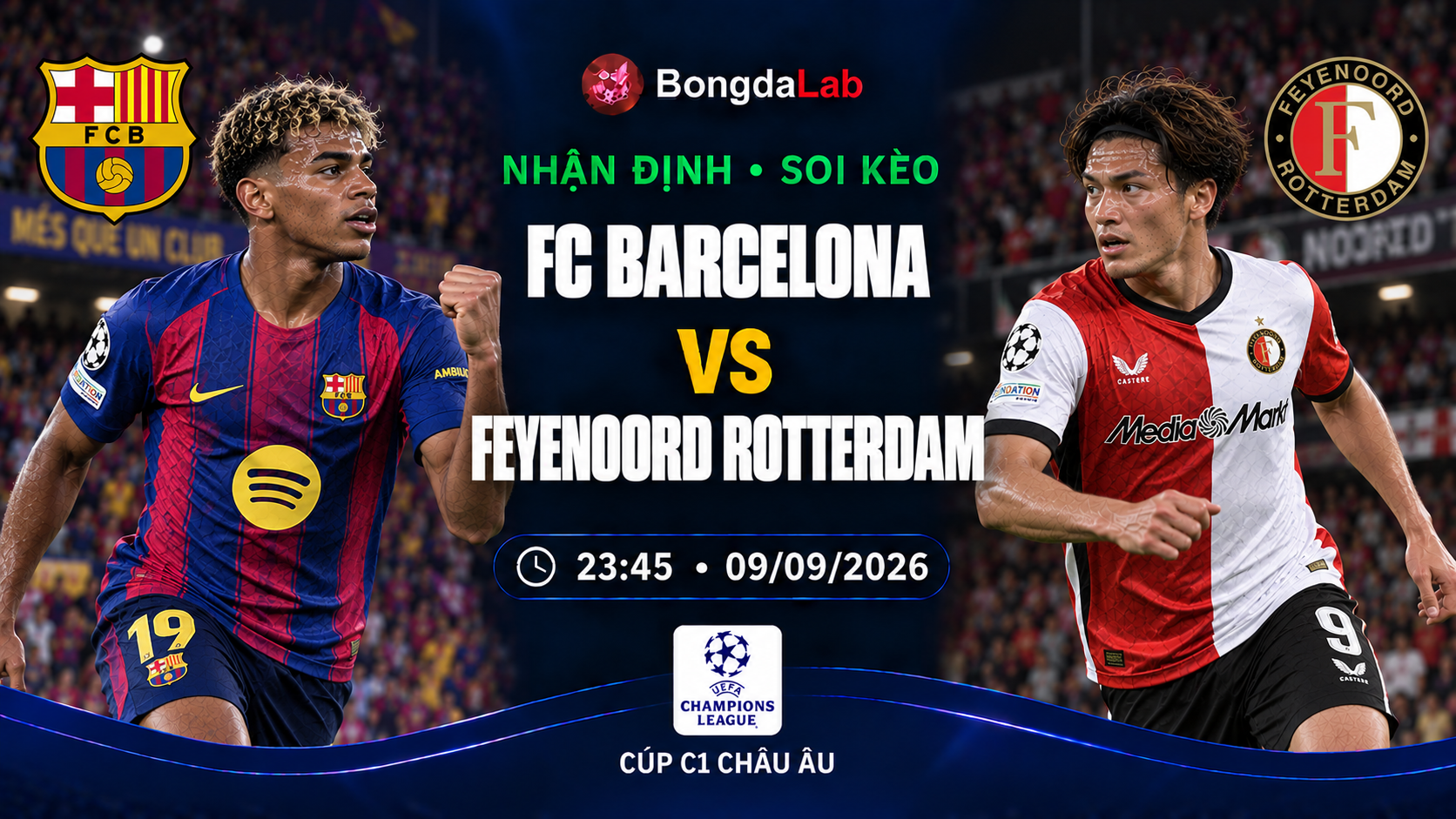 Nhận định soi kèo Barcelona vs Feyenoord 23h45 ngày 09/09/2026