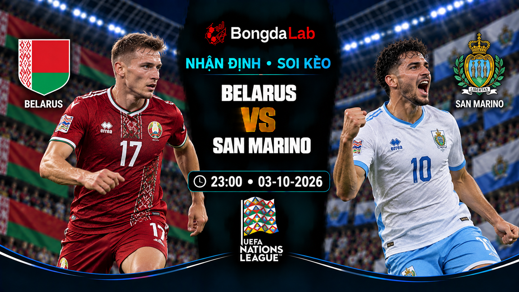 Nhận định soi kèo Belarus vs San Marino 23:00 ngày 03/10/2026