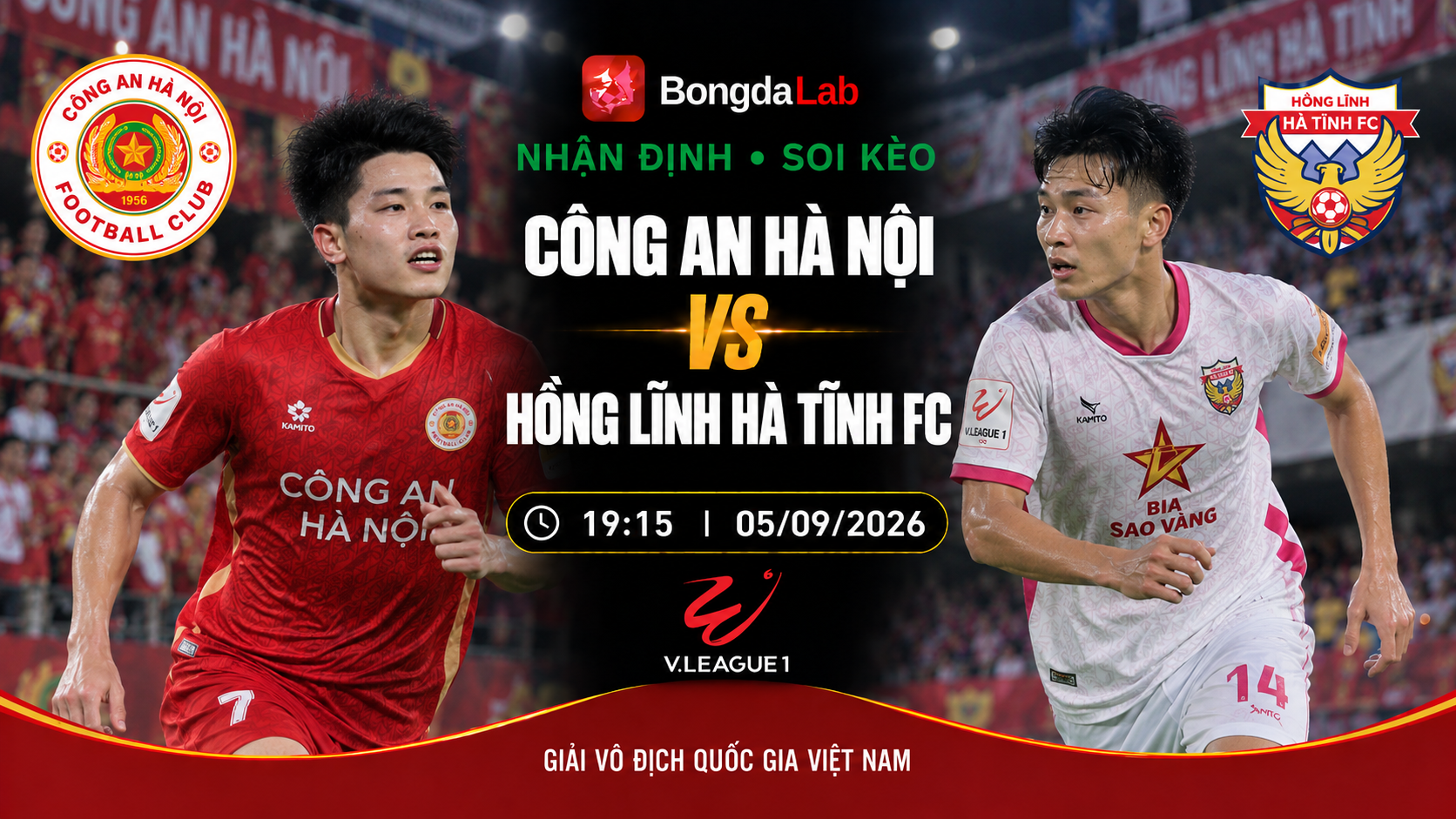 Nhận định, soi kèo Công An Nhân Dân vs Hồng Lĩnh Hà Tĩnh 19h15 ngày 05/09/2026