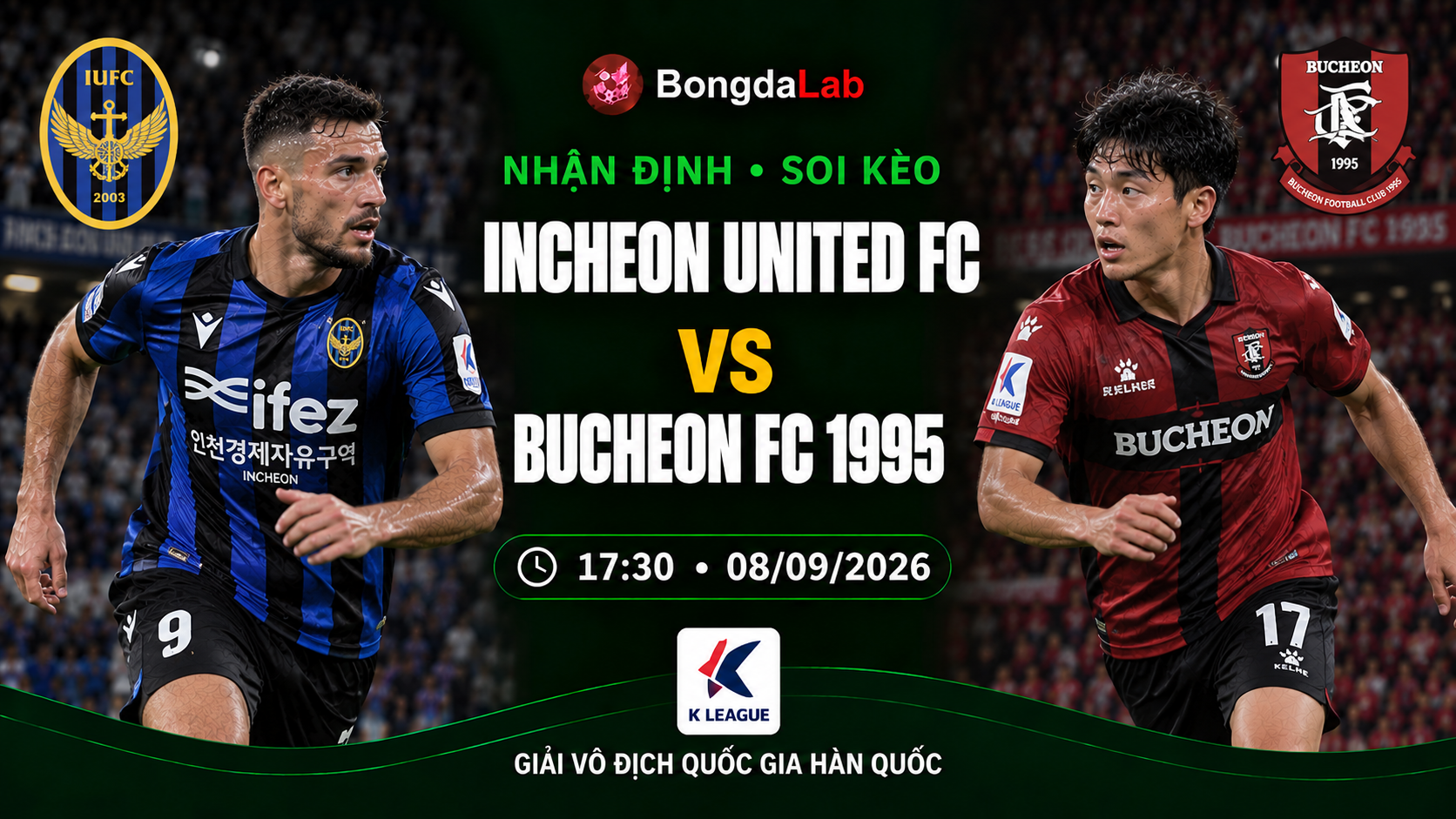 Nhận định soi kèo Incheon United vs Bucheon FC 1995 17h30 ngày 08/09/2026
