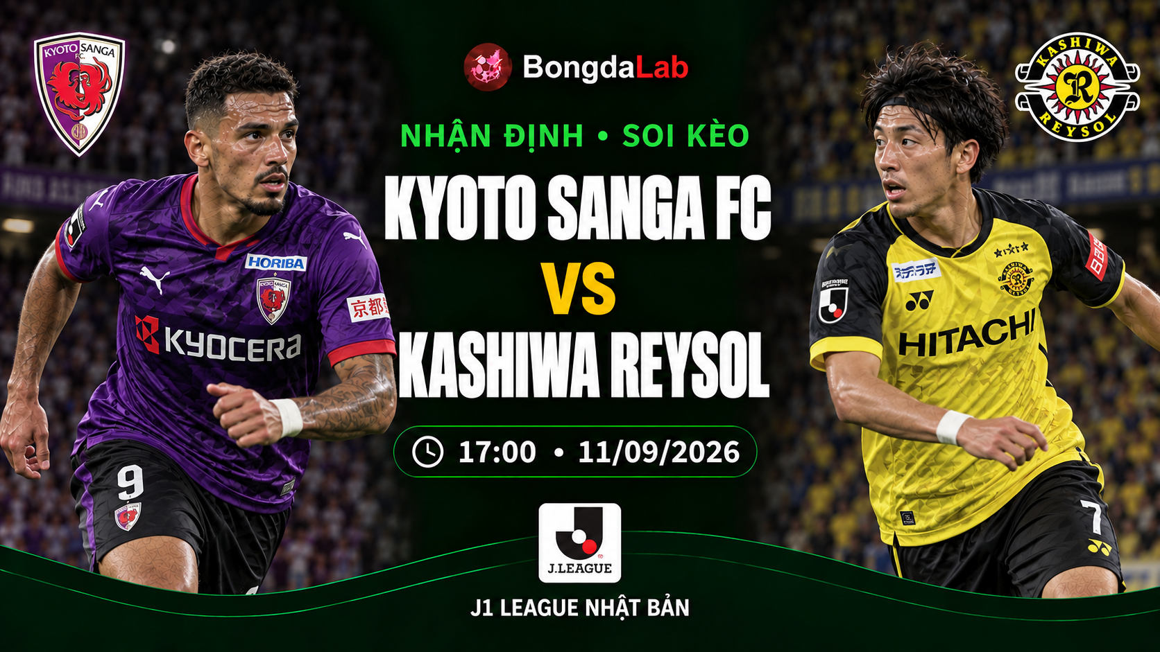 Nhận định soi kèo Kyoto Sanga vs Kashiwa Reysol 17h00 ngày 11/09/2026