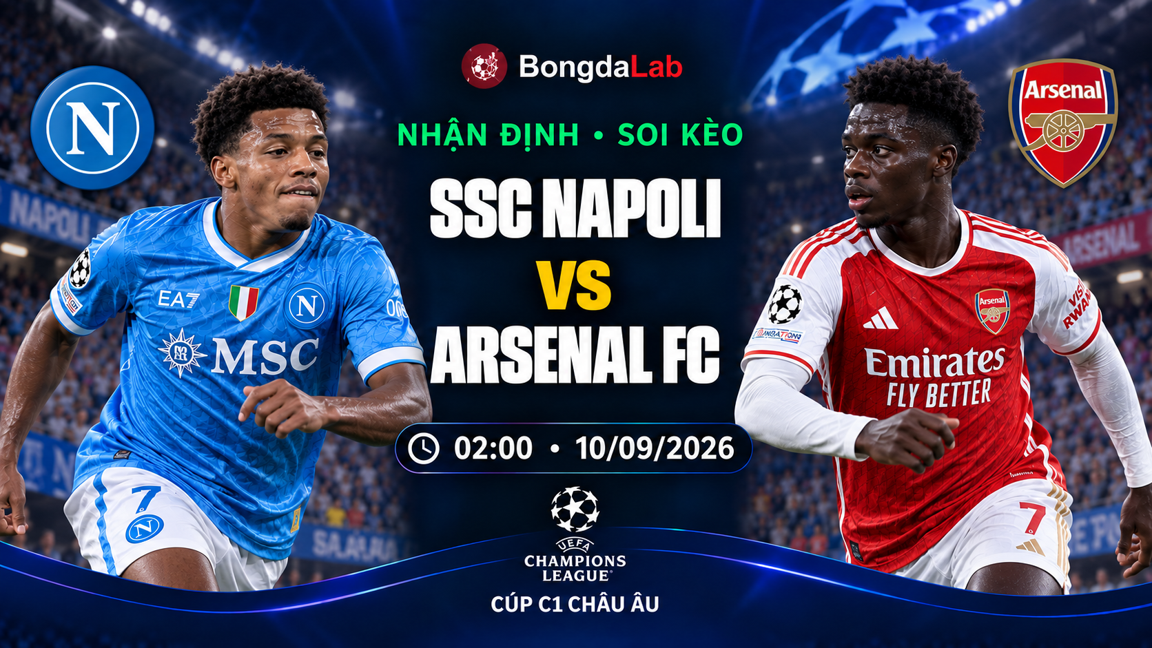 Nhận định soi kèo Napoli vs Arsenal 02h00 ngày 10/09/2026